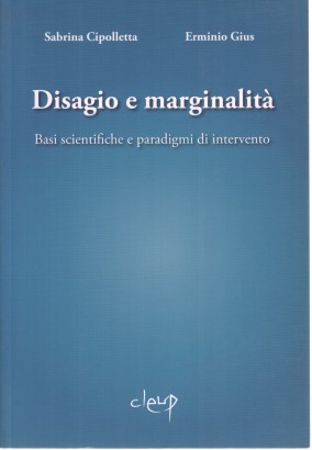 Disagio e marginalità