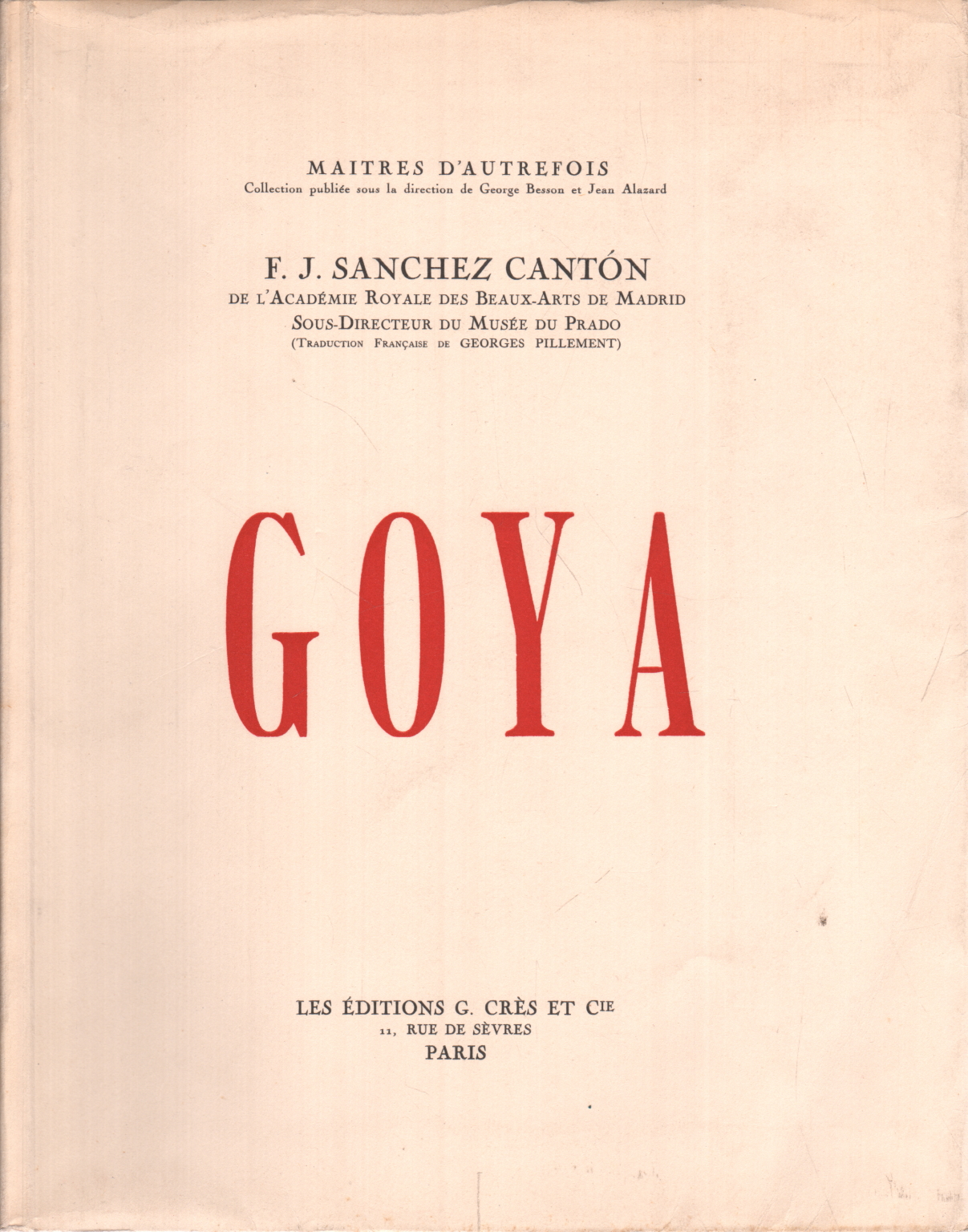 Goya, F. J. Sanchez Cantón