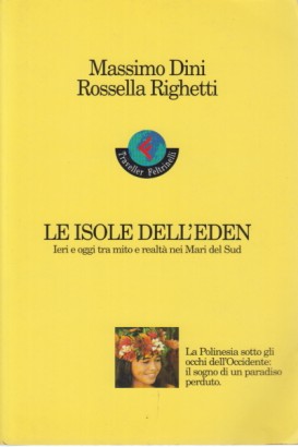 Le isole dell'Eden, Massimo Dini Rossella Righetti