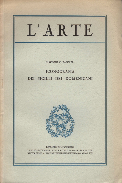 L'arte Rivista di storia dell'arte, Giacomo Carlo Bascapè