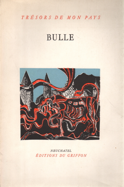 Bulle, Henri Gremaud