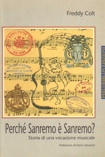 ¿Por qué San Remo es San Remo? Historia de una vocación, Freddy Colt