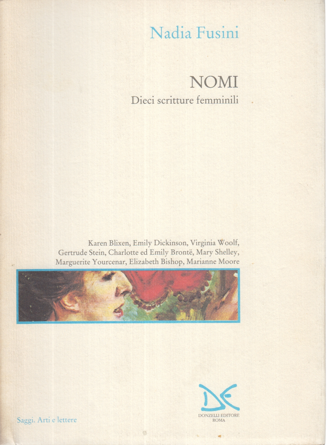 Names: the Ten women's writing, Nadia or fact?