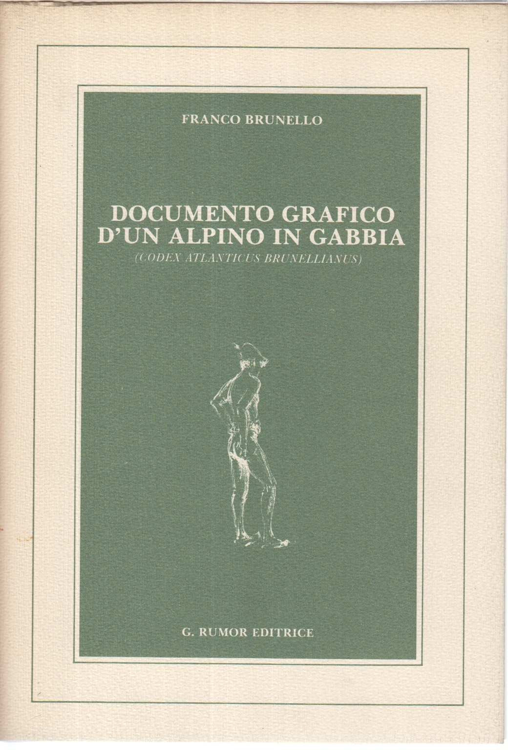 Documento grafico d'un alpino in gabbia, Franco Brunello