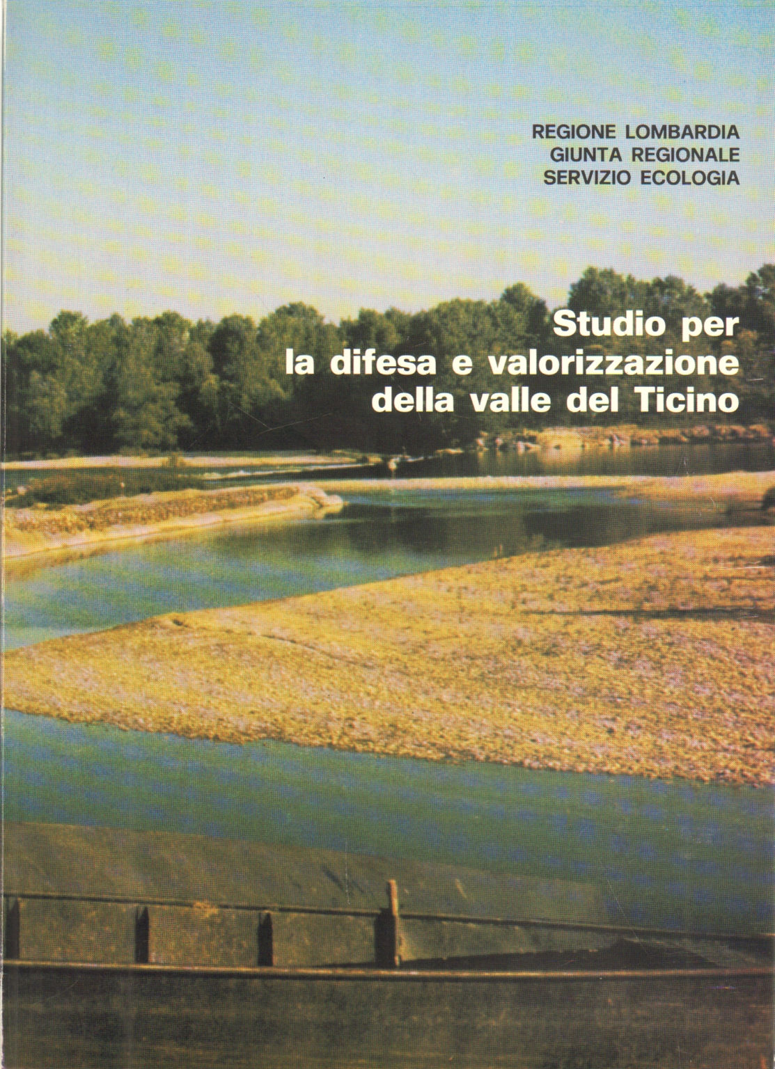 Studio per la difesa e valorizzazione della valle, AA.VV.