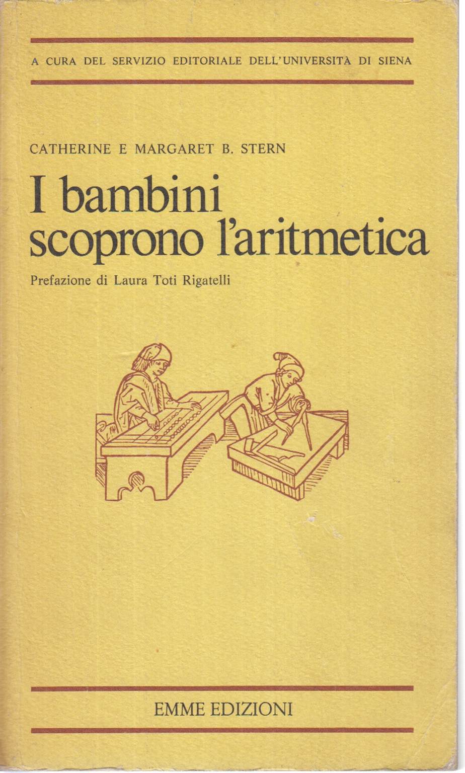 I bambini scoprono l'aritmetica, Catherine Stern Margaret B. Stern