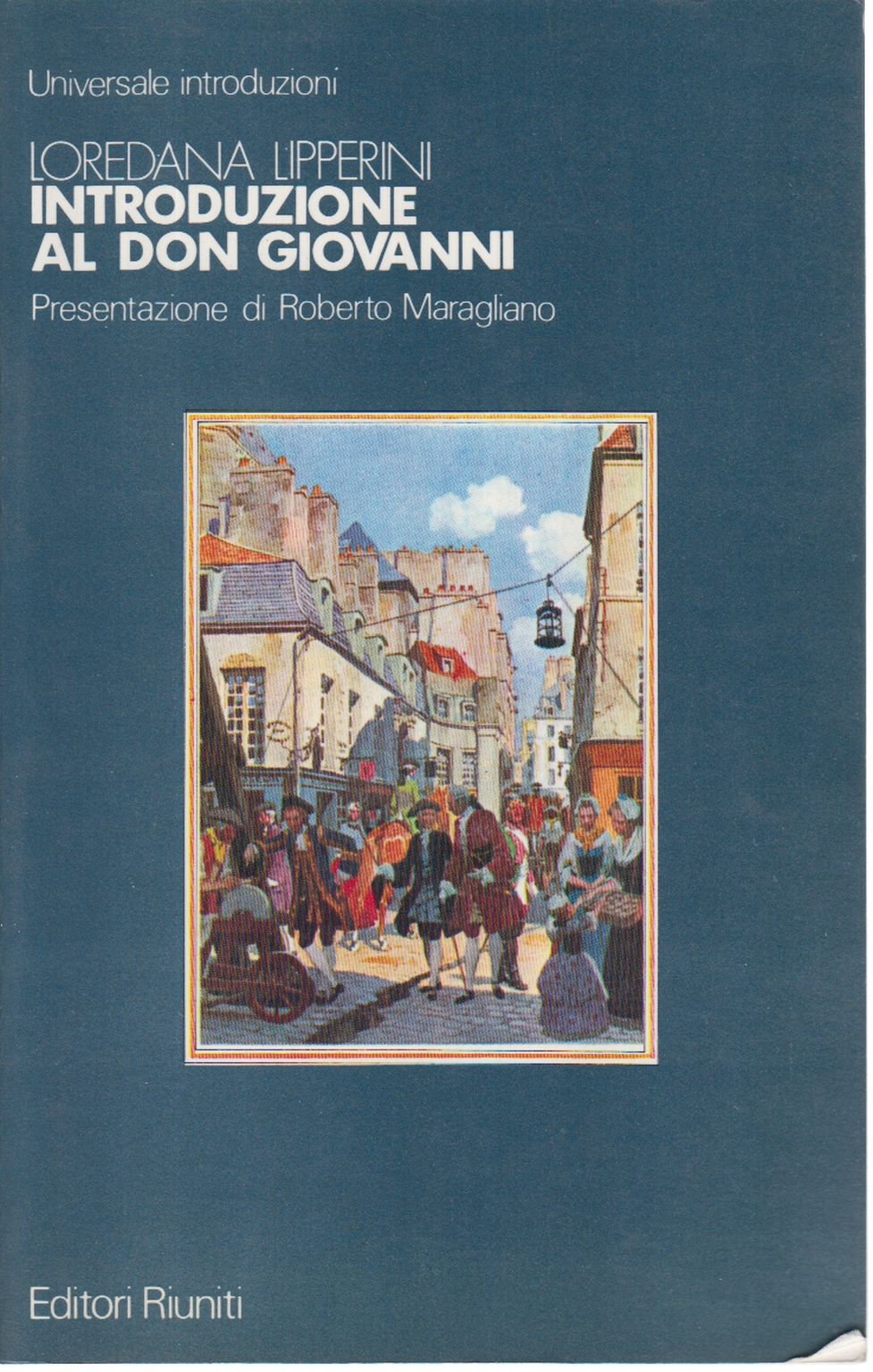 Introduzione al «Don Giovanni» , Loredana Lipperini