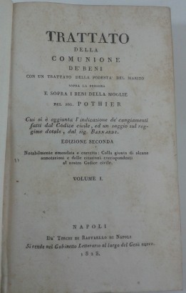 The treaty of the communion of goods with a treaty, by Robert Joseph Pothier