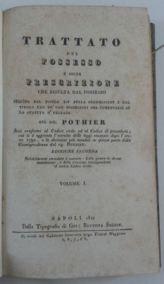 Abhandlung über Besitz und Verschreibung Res, Robert Joseph Pothier