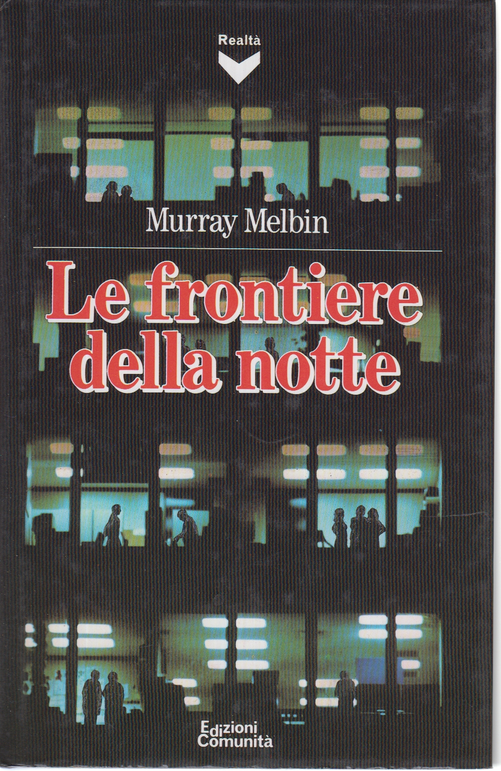 Le frontiere della notte, Murray Melbin