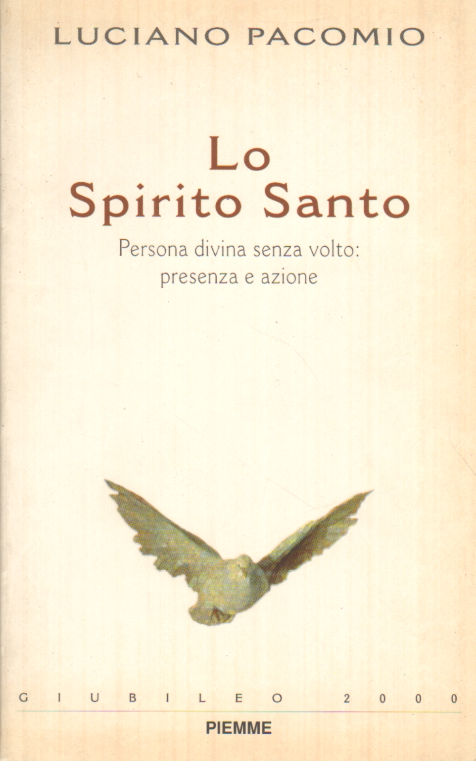 El Espíritu Santo, Luciano Pacomio