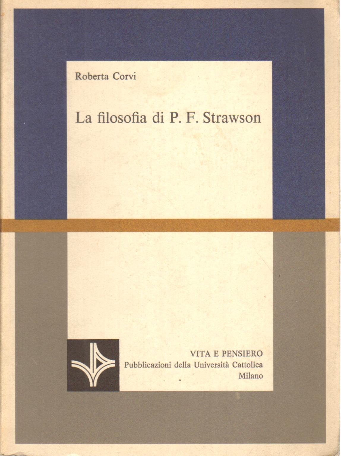 La filosofia di P. F. Strawson, Roberta Corvi