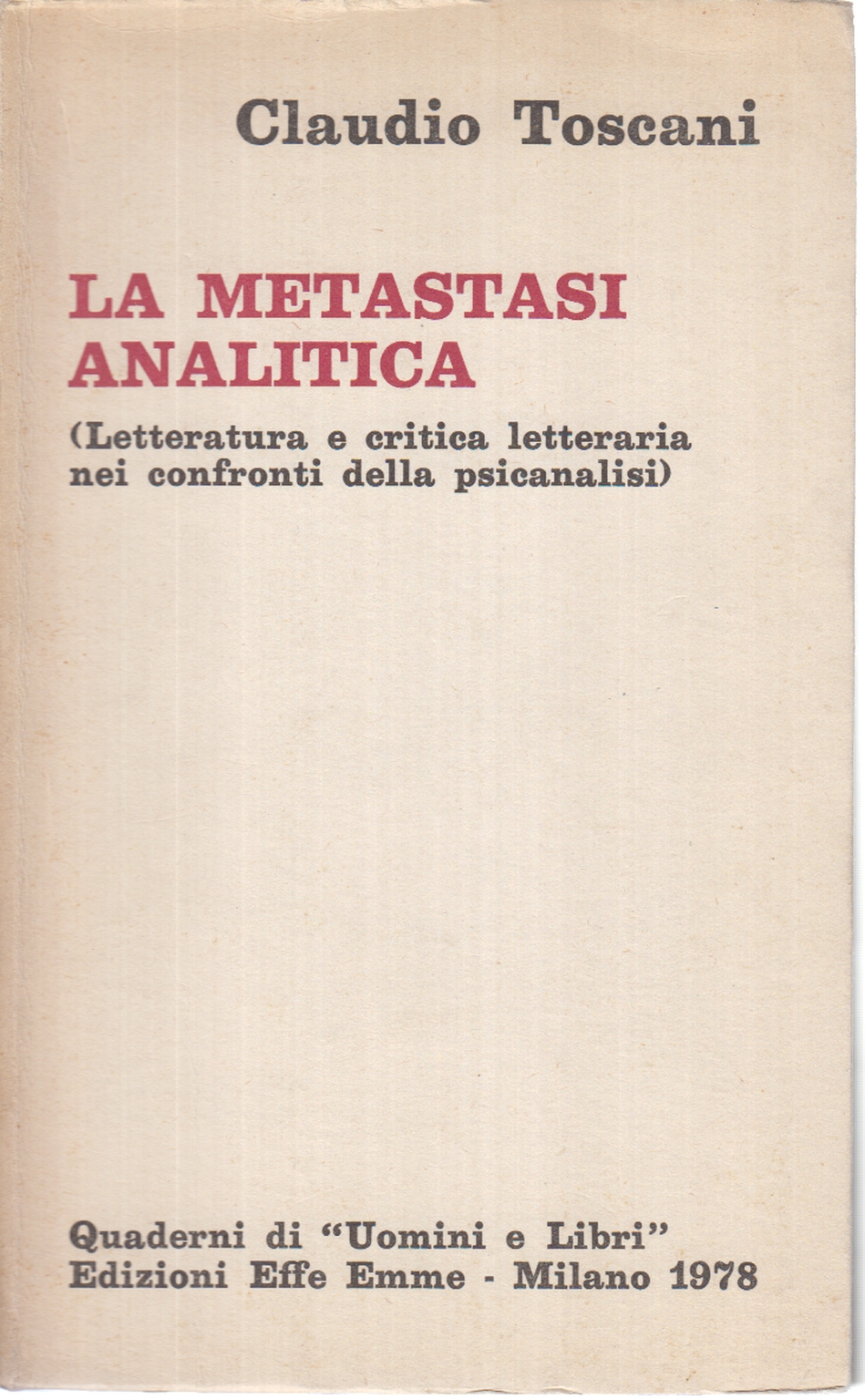 La metástasis de la analítica, Claudio Toscani