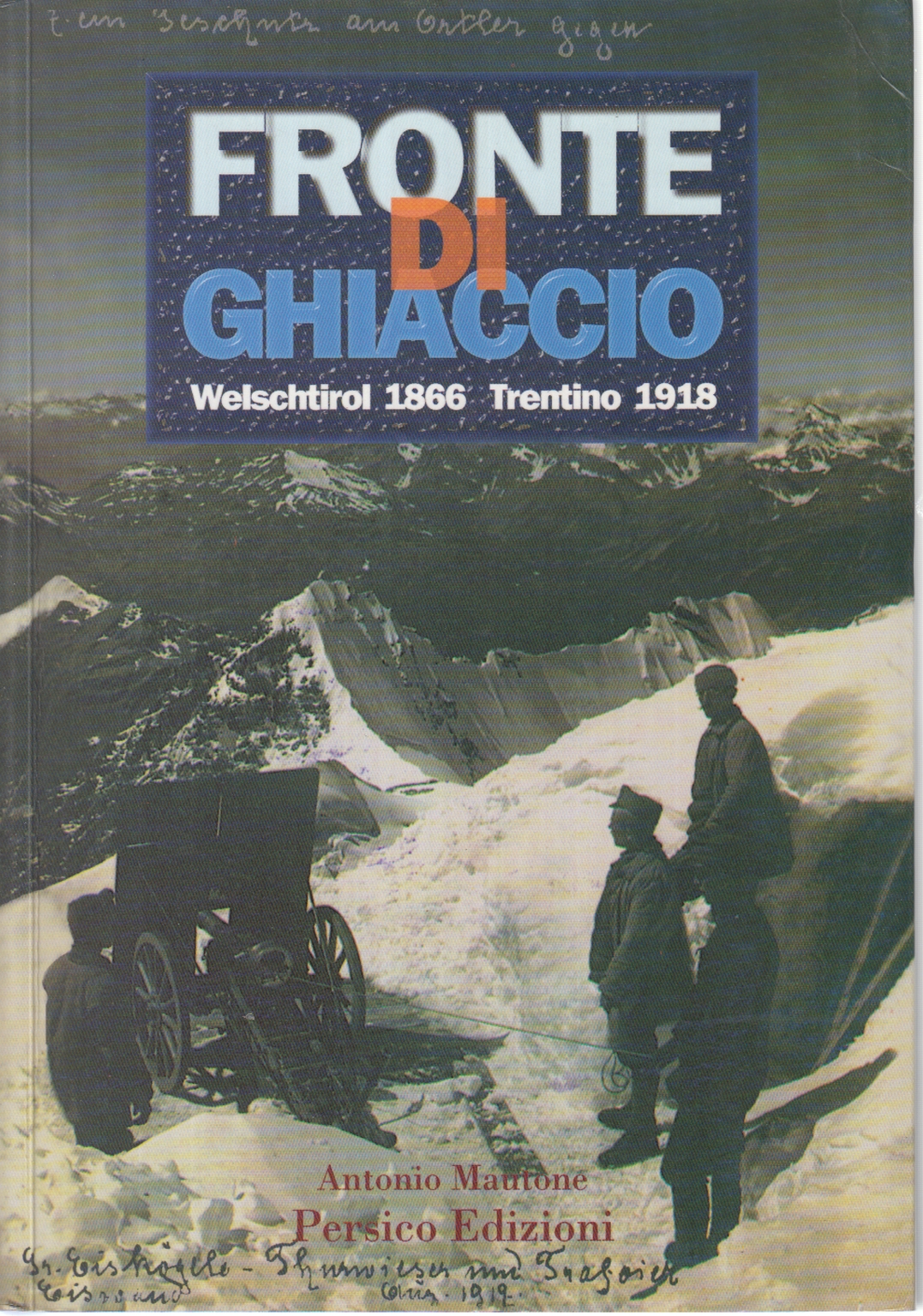 Fronte di ghiaccio, Antonio Mautone