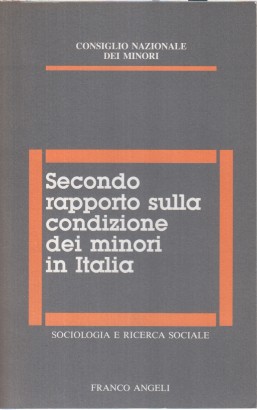 Secondo rapporto sulla condizione dei minori in Italia