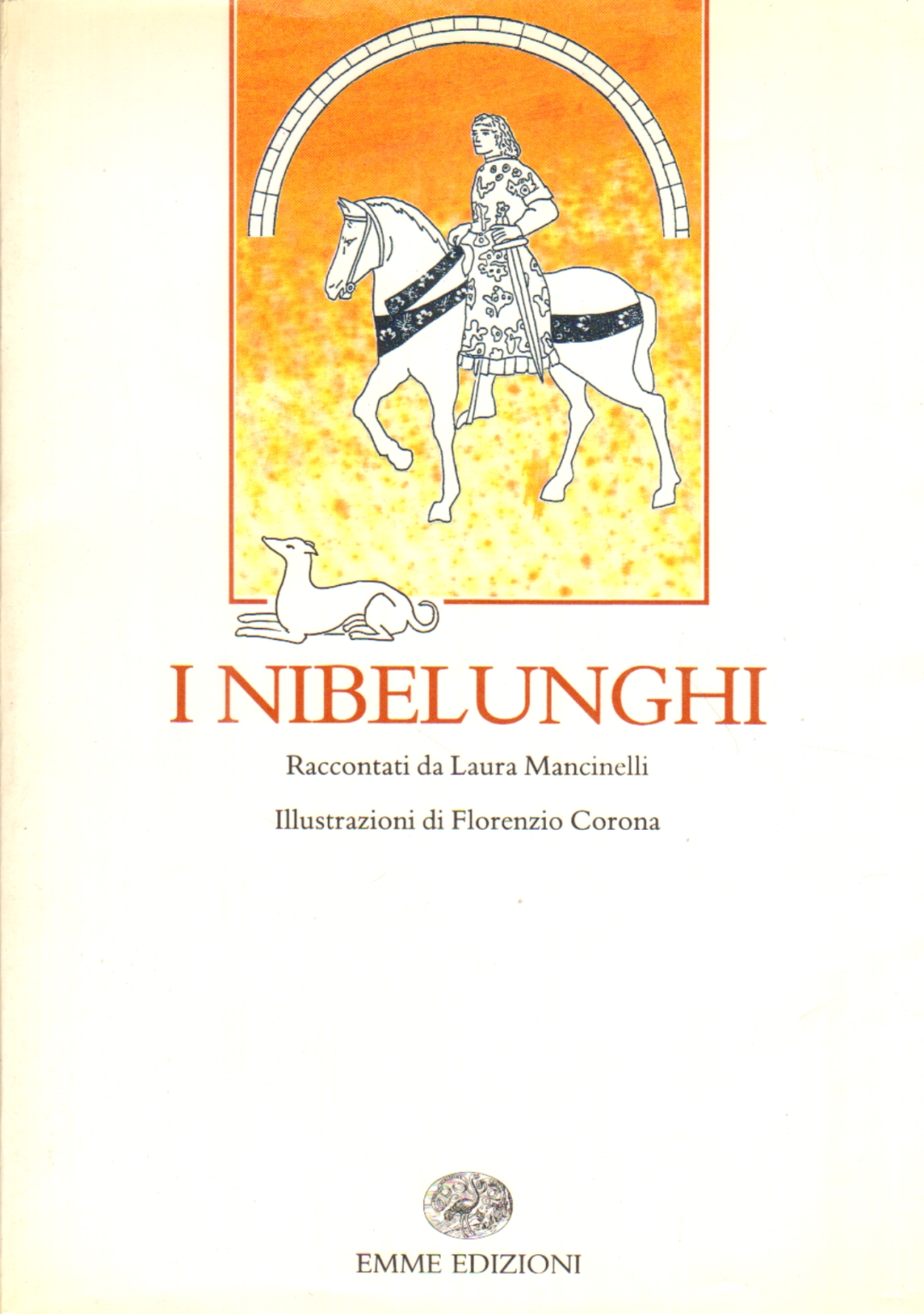 Los nibelungos, Laura Mancinelli