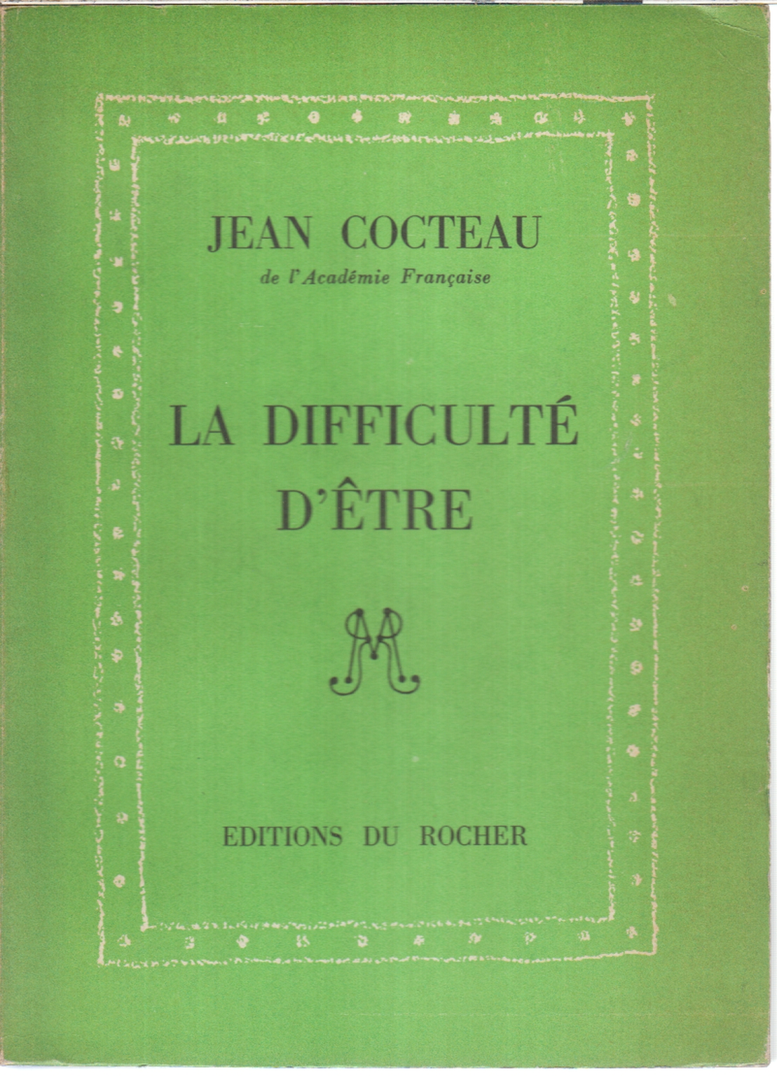 La difficulté d'être, Jean Cocteau