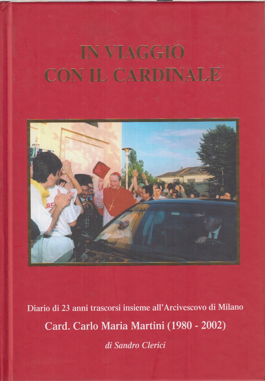 Viajando con el cardenal Sandro Clerici