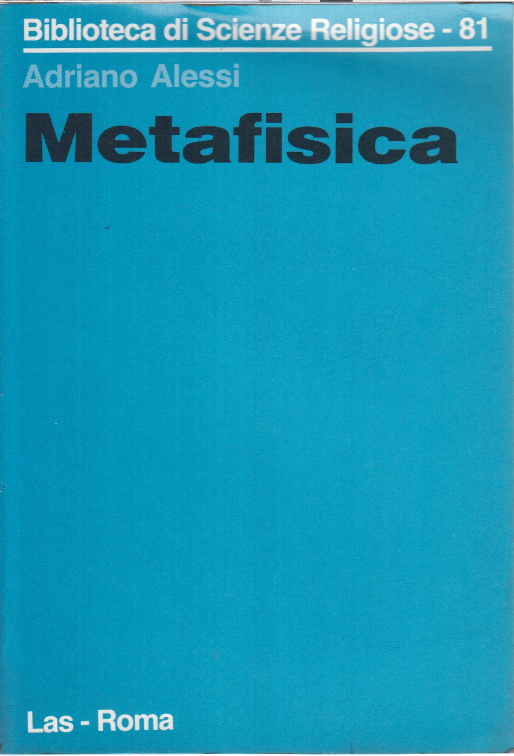 Metafisica, Adriano Alessi