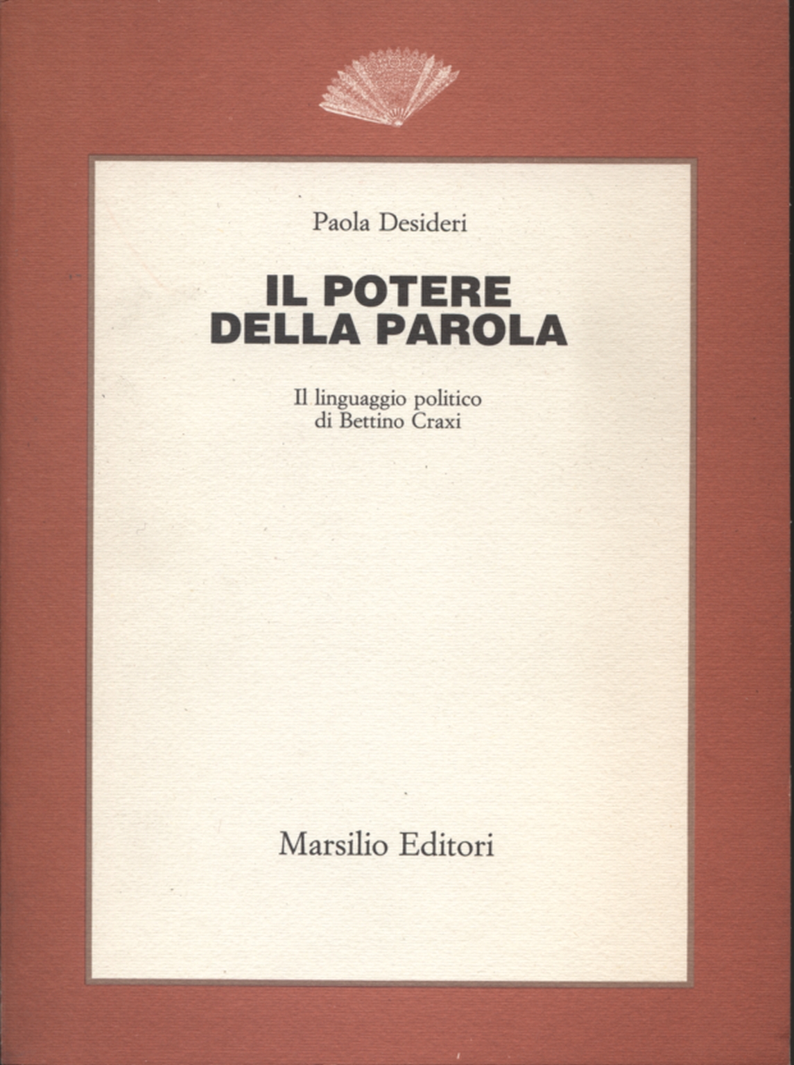 Il potere della parola, Paola Desideri