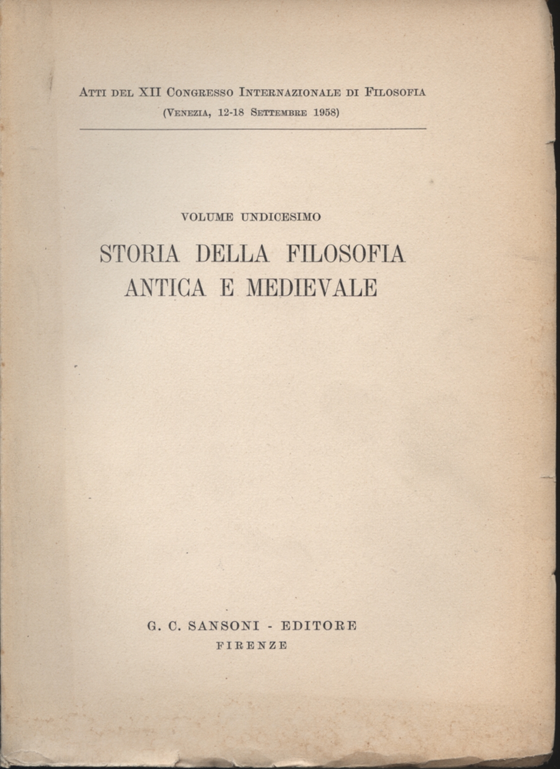 Atti del XII Congresso Internazionale di Filosofia, AA.VV.
