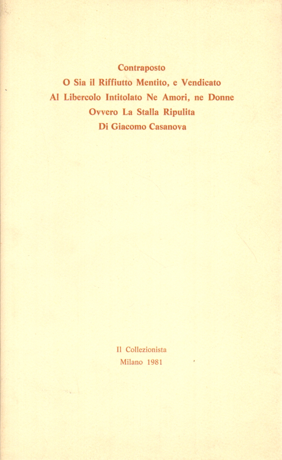 Contraposto, o ambos a la riffiuto mentido y se vengó, Giacomo Casanova