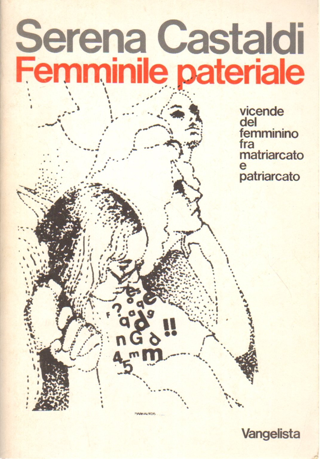 Femminile pateriale, Serena Castaldi