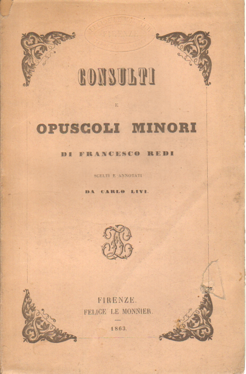 Consulti e opuscoli minori di Francesco Redi, Francesco Redi