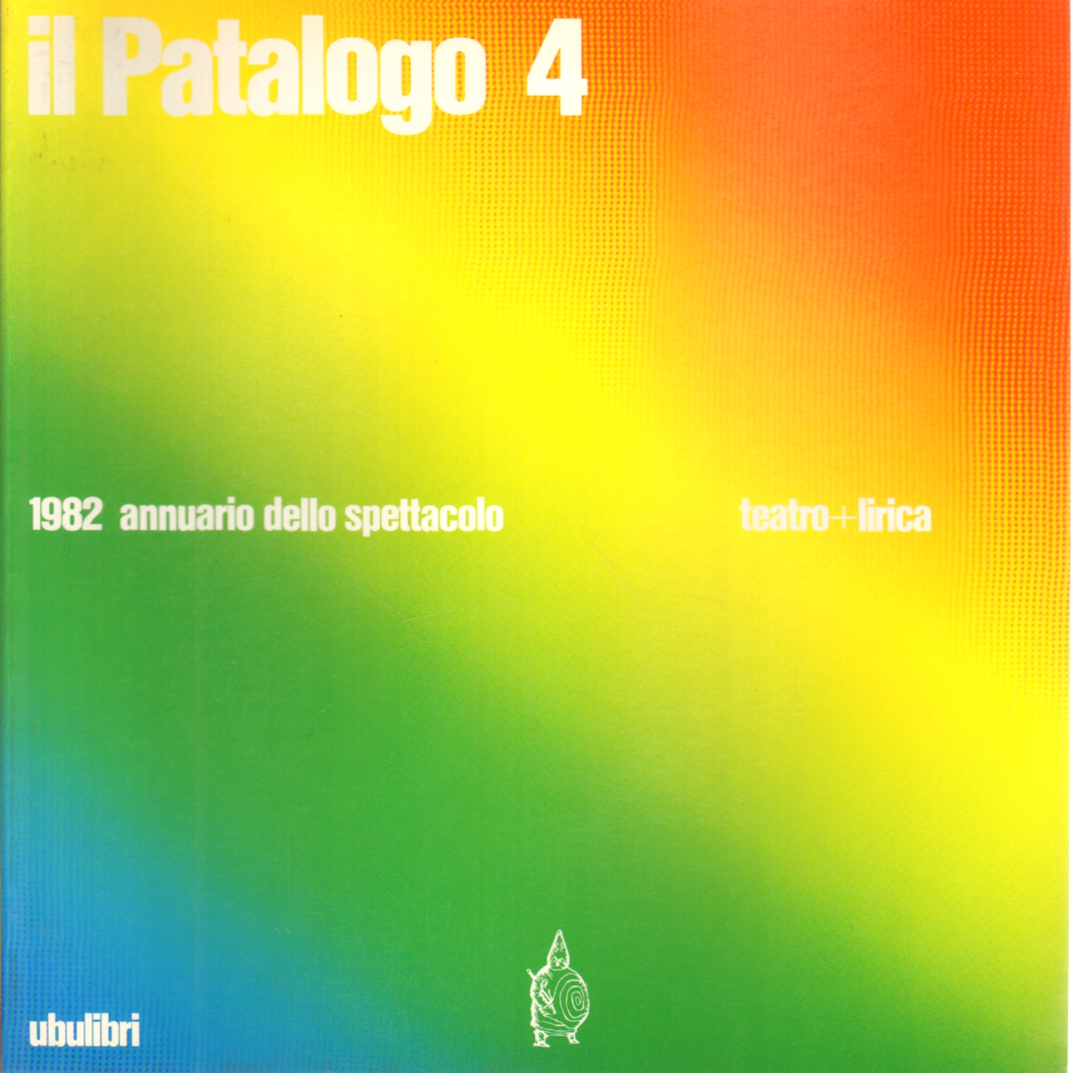 Il Patalogo quattro, AA.VV.