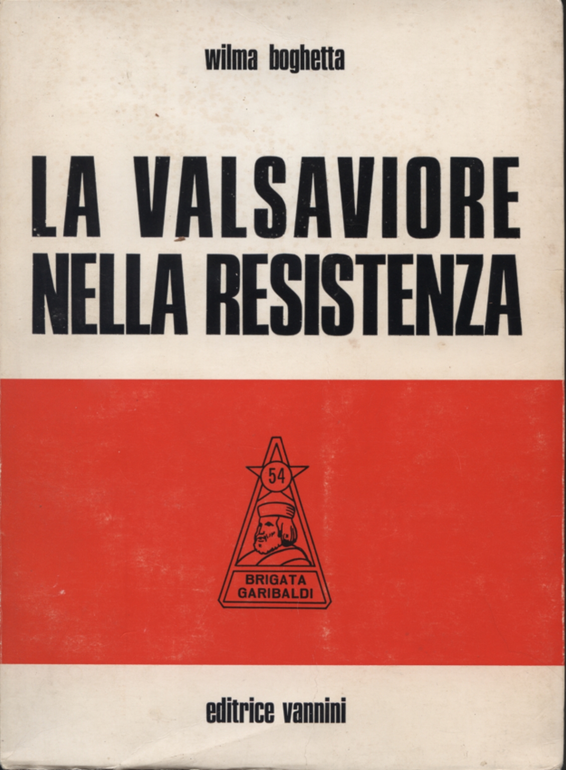Le Valsaviore dans la résistance, Wilma Boghetta