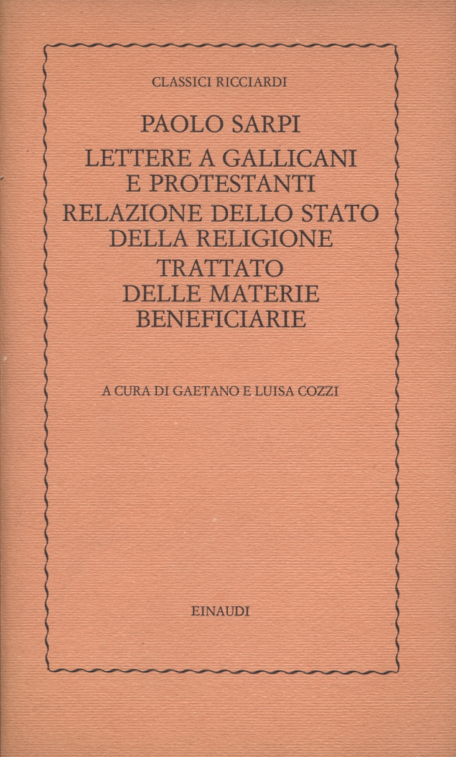 Lettres à la gallican ce et protestante du Rapport, Paolo Sarpi