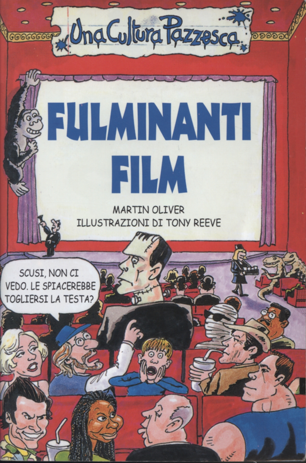 Fulminanti film, Martin Oliver