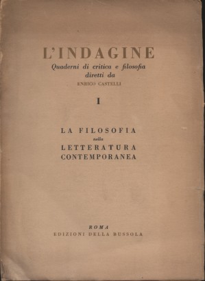 L'indagine. Quaderni di critica e filosofia 1