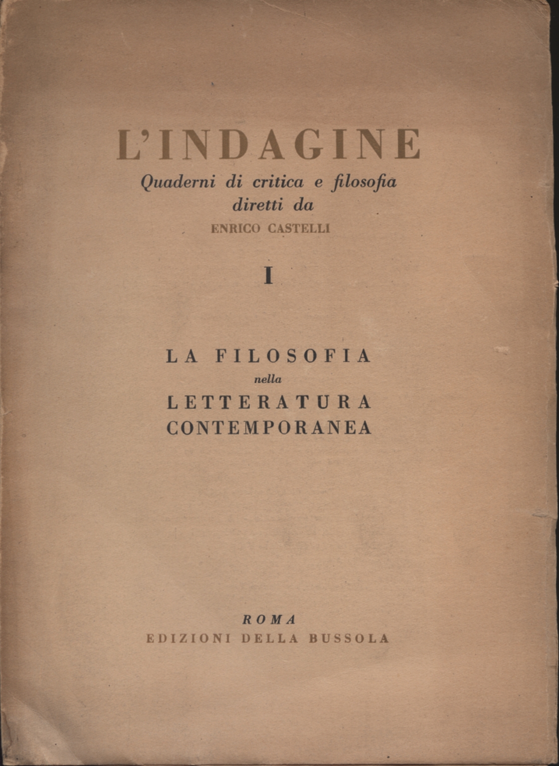 L'indagine. Quaderni di critica e filosofia 1, AA.VV.