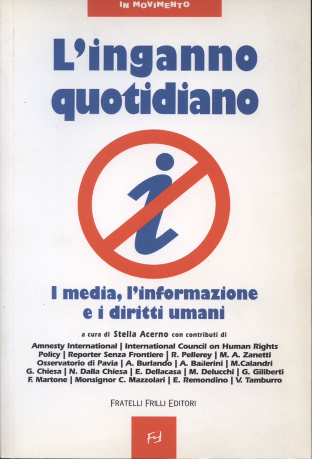 L'inganno quotidiano, Stella Acerno