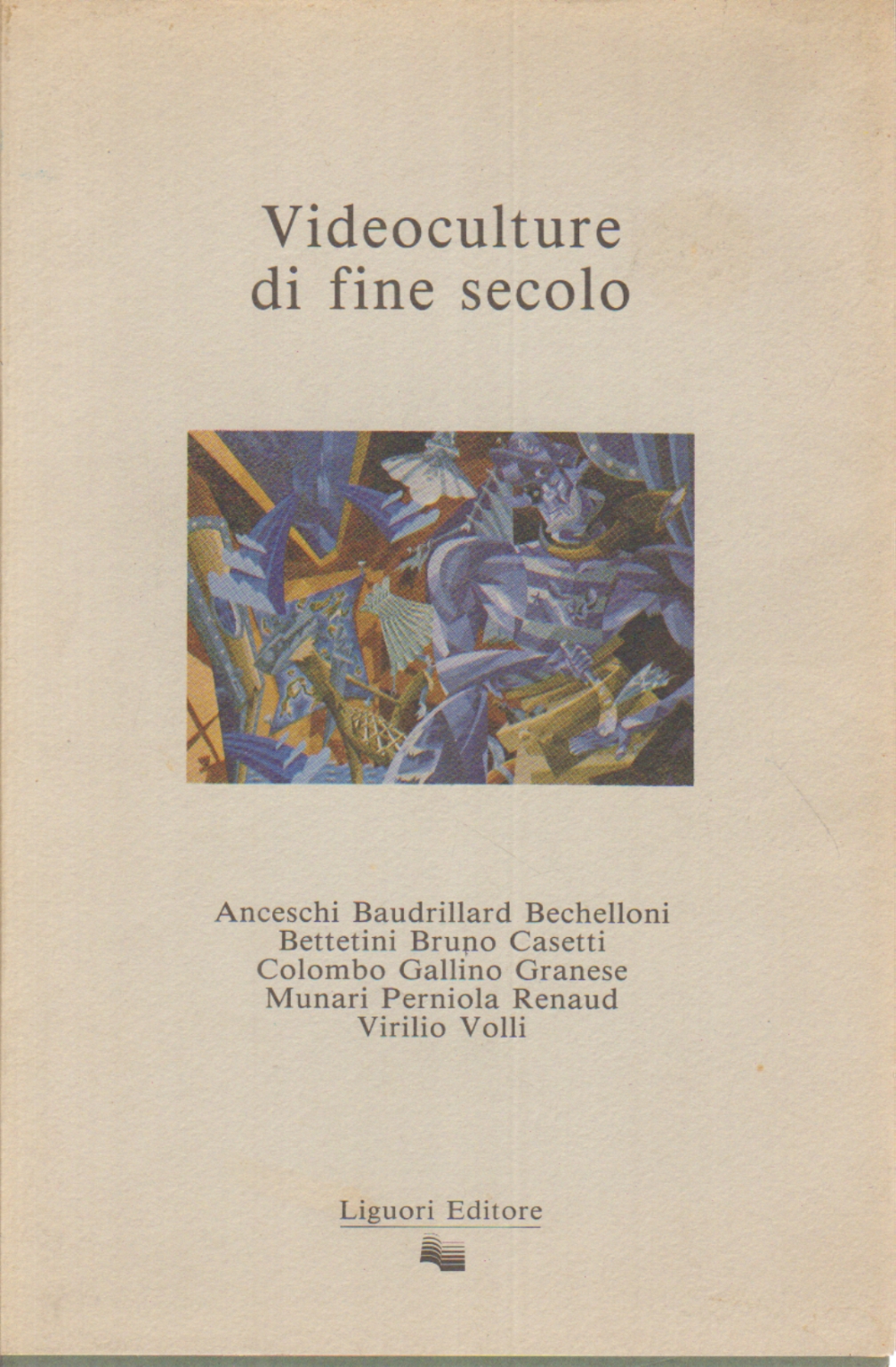 Videoculture di fine secolo, AA.VV.