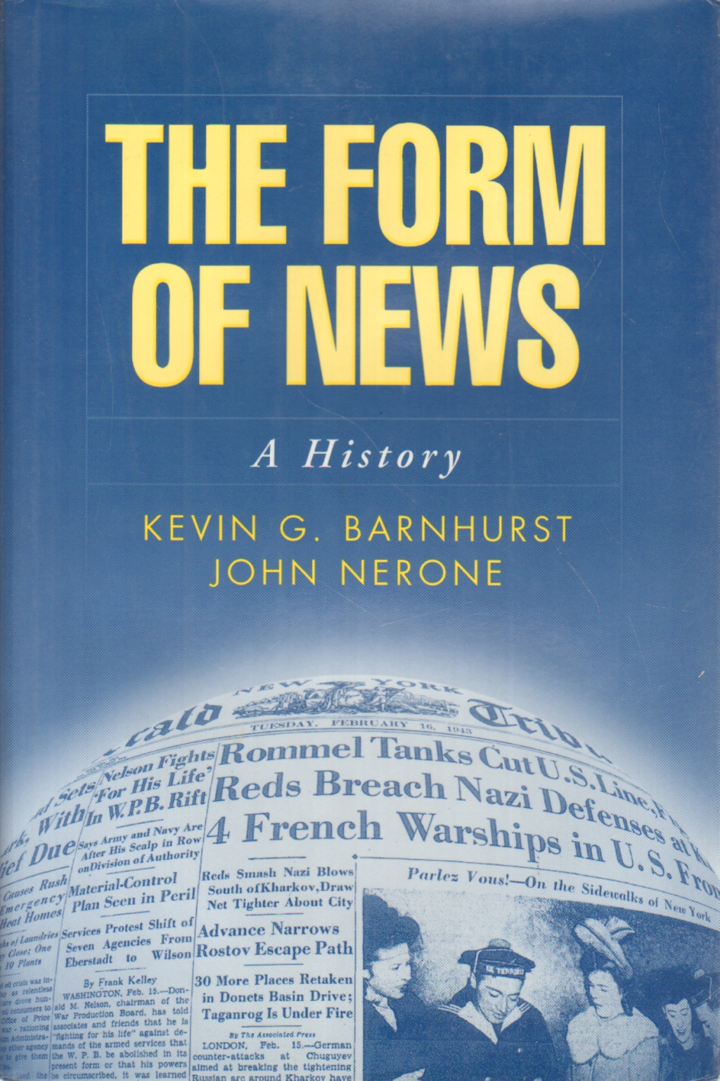 La forme de nouvelles, Kevin G. Barnhurst, John Nerone