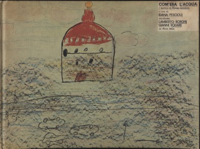 Com'era l'acqua