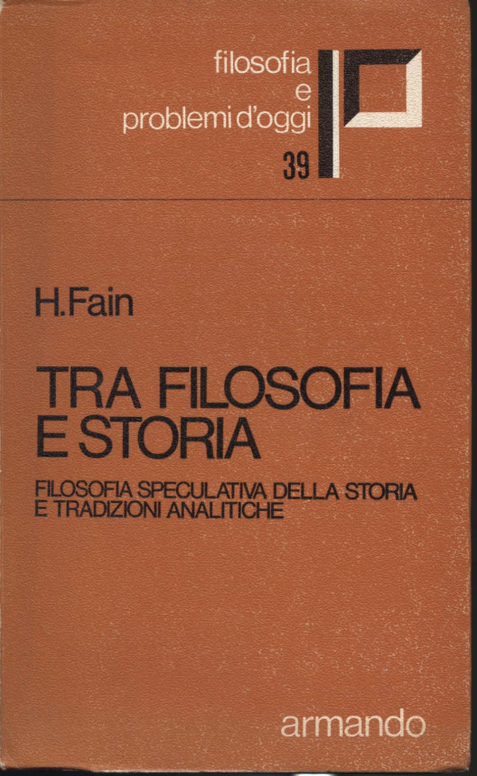 Tra filosofia e storia, Haskell Fain