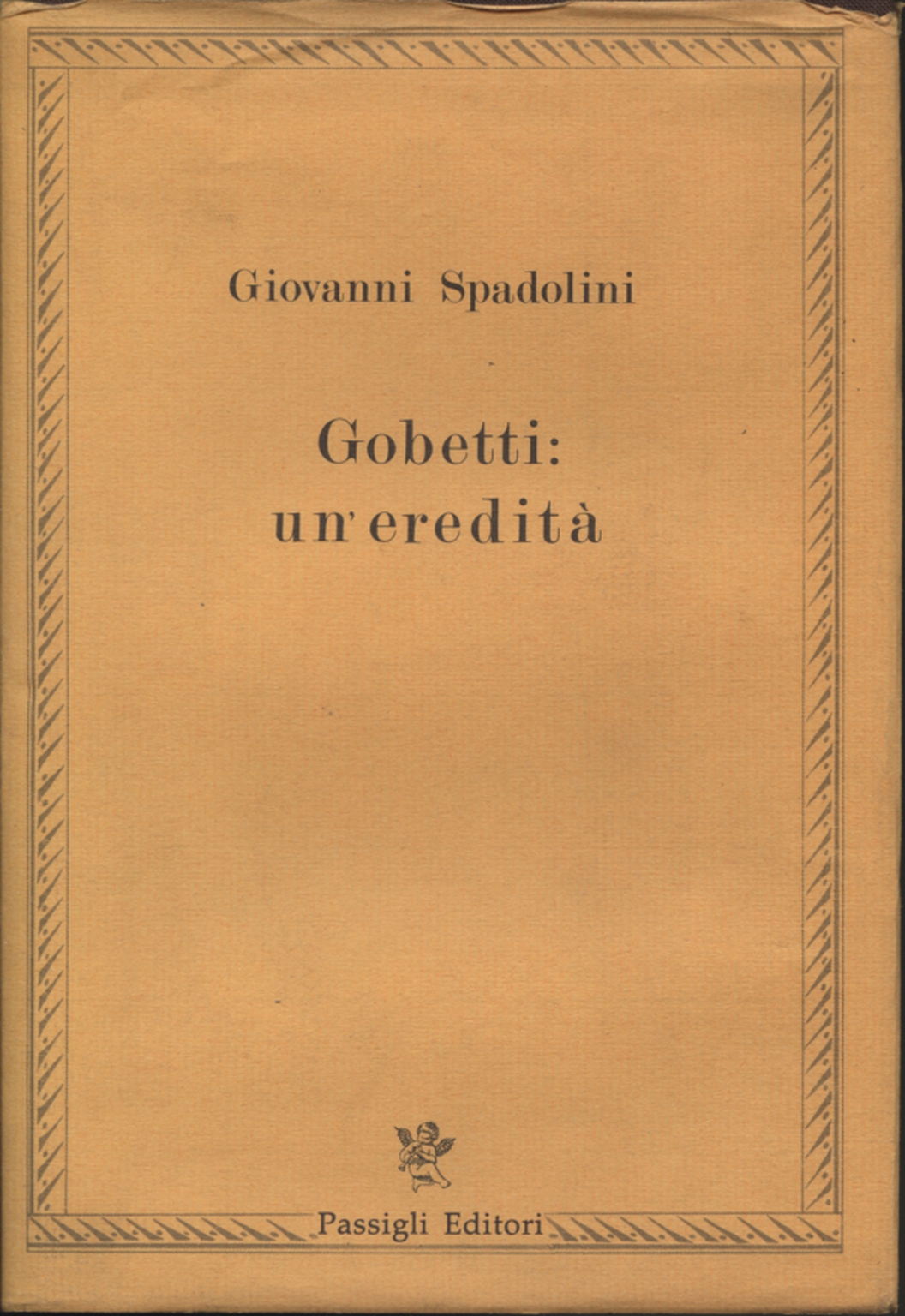 Gobetti: un'eredità, Giovanni Spadolini