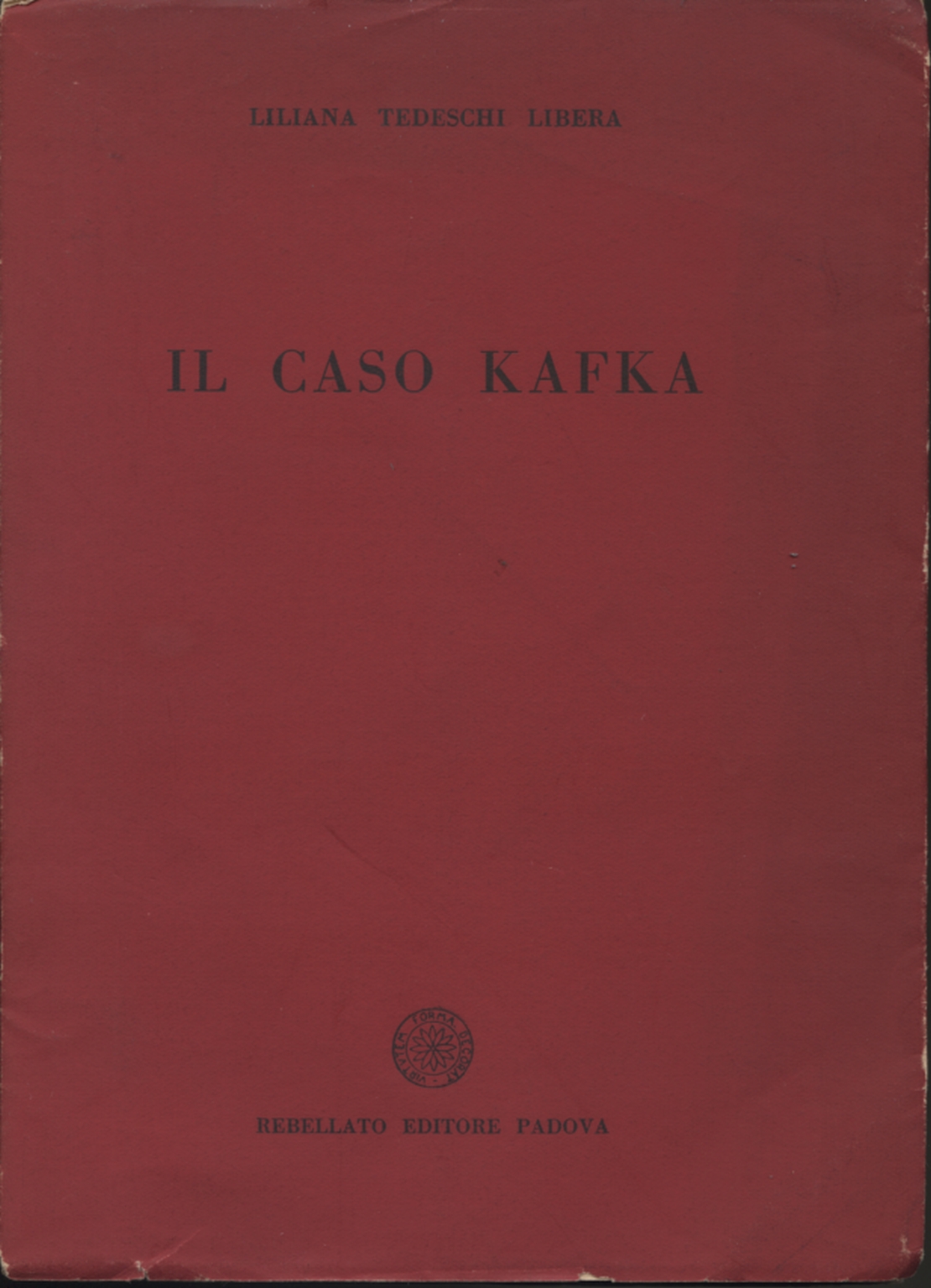 Il caso Kafka, Liliana Tedeschi Libera