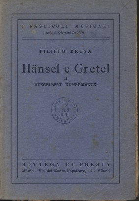 Hänsel e Gretel di Hengelbert Humperdinck