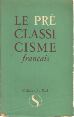Le préclassicisme français