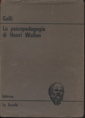 La psicopedagogia di Henri Wallon
