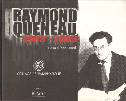 Raymond Queneau 1903 - 2003