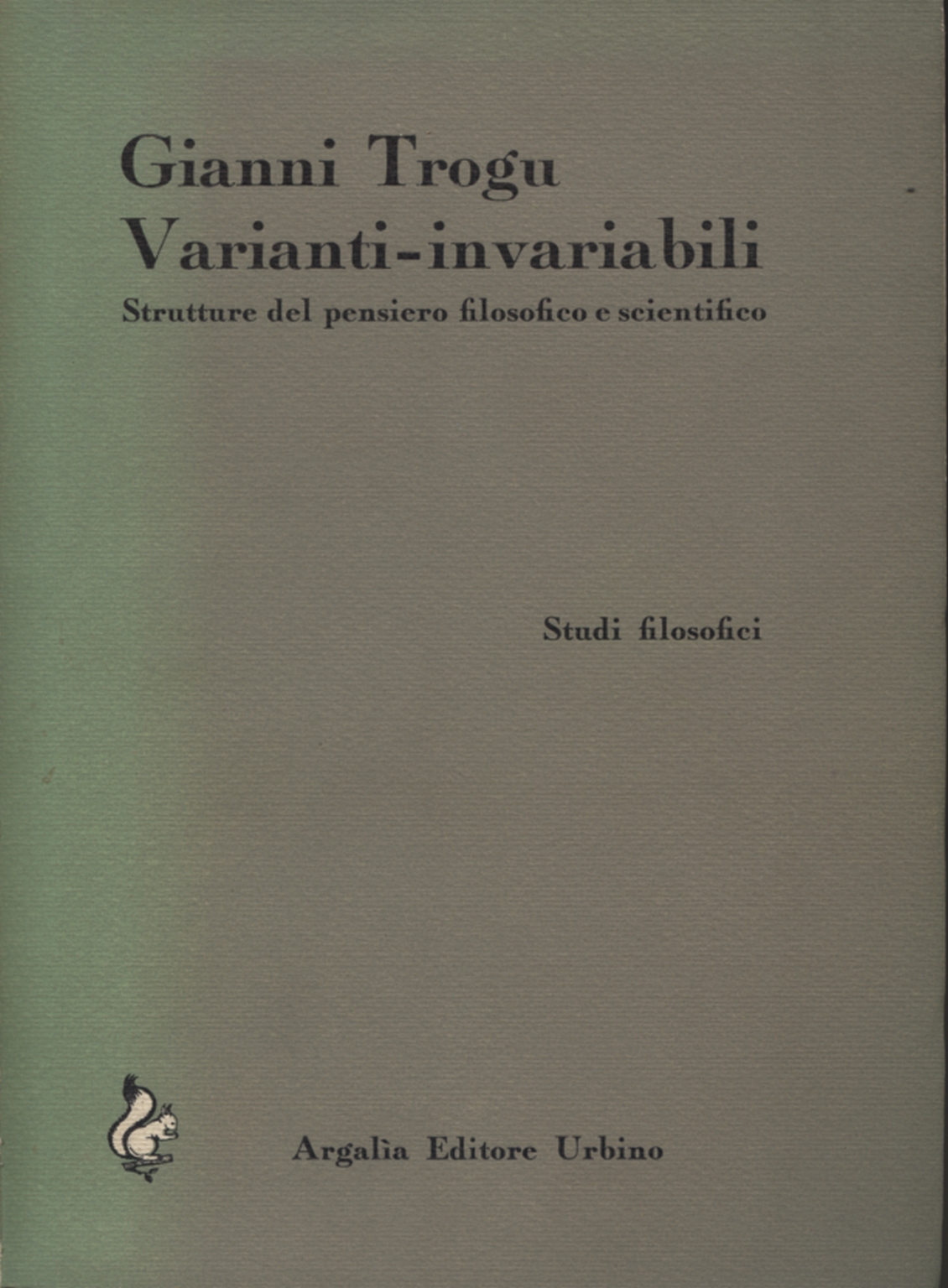 Varianti-invariabili, Gianni Trogu