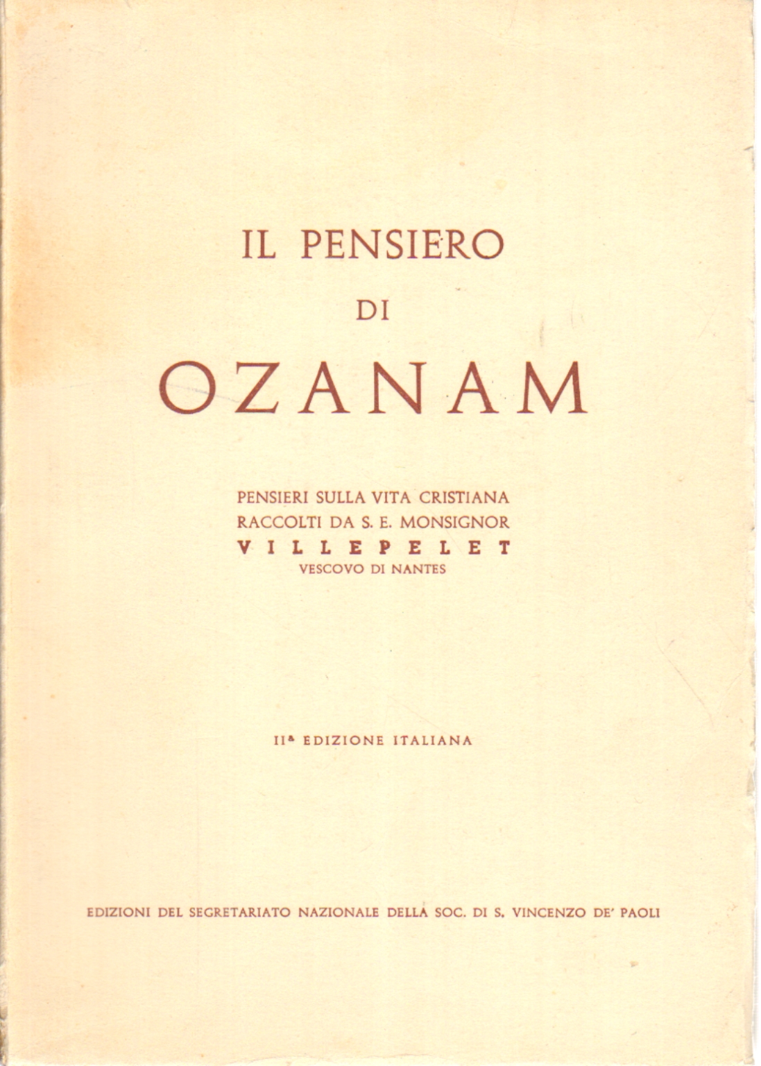 Il pensiero di Ozanam, S.E. Monsignor Villepelet