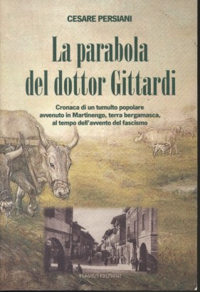 La parabola del dottor Gittardi