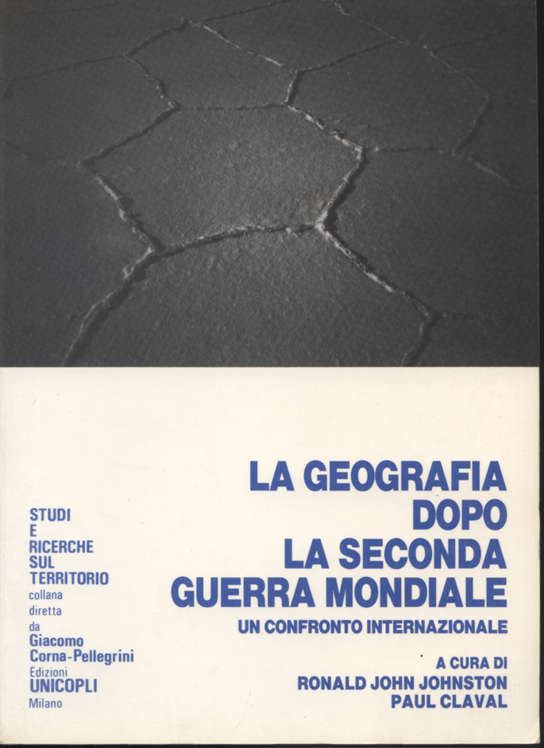 La geografia dopo la seconda guerra mondiale