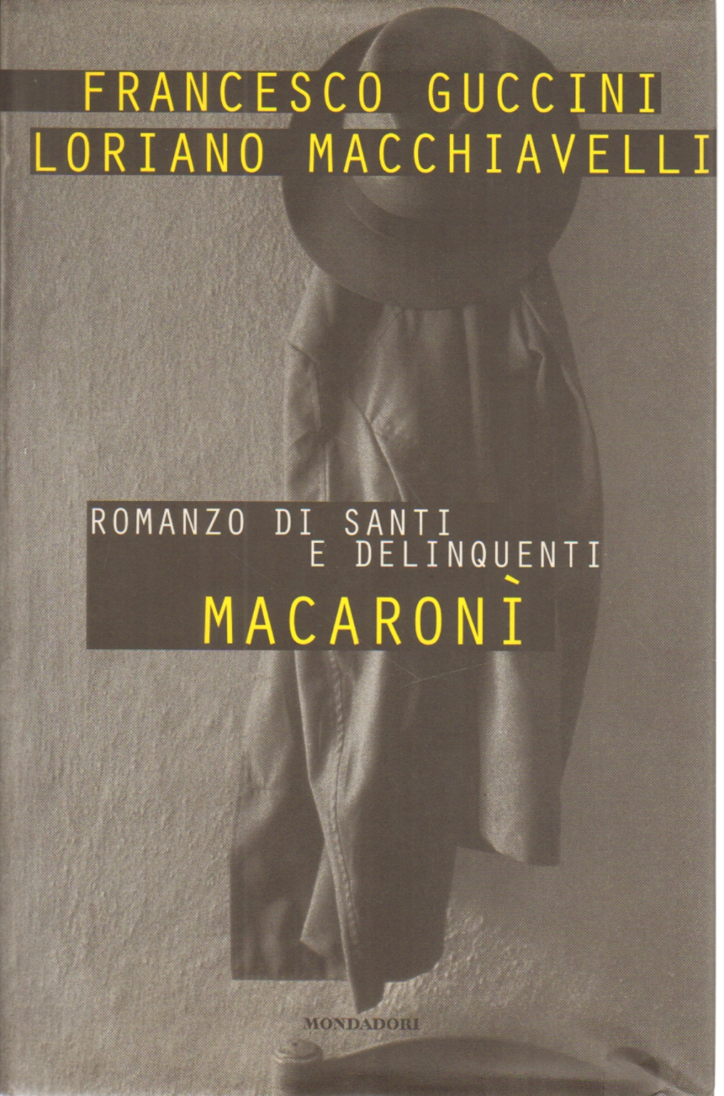 Macaronì, Francesco-Werbung Zu Hören Loriano Macchiavelli